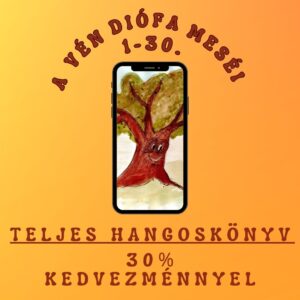 A vén diófa meséi 1-30 részes hangoskönyv