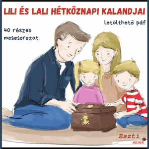 Lili és Lali hétköznapi kalandjai 1-40. rész - (letölthető PDF)
